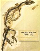 The Lost World of Fossil Lake: Snapshots from Deep Time