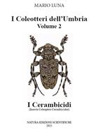 Coleotteri dell'Umbria Vol. 2: I Cerambicidi