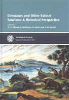 Dinosaurs and Other Extinct Saurians: A Historical Perspective