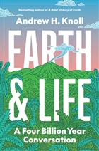 Earth and Life: A Four Billion Year Conversation