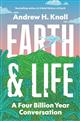 Earth and Life: A Four Billion Year Conversation