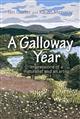 A Galloway Year: Impressions of a naturalist and an artist