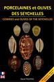 Cowries and Olives of the Seychelles / Porcelaines et Olives des Seychelles