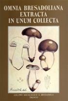 Omnia Bresadoliana extracta di unum collecta