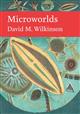 Microworlds (New Naturalist 151)