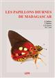 Les Papillons Diurnes de Madagascar