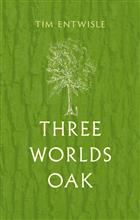 Three Worlds Oak