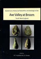 Quaternary History and Palaeolithic Archaeology in the Axe Valley at Broom, South West England
