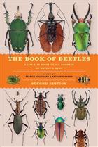 The Book of Beetles: A Life-Size Guide to Six Hundred of Nature's Gems