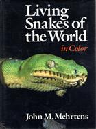 Living Snakes of the World in Color