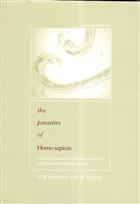 The Parasites of Homo Sapiens: An Annotated Checklist of the Protozoa, Helminths, and Arthropods for Which We Are Home