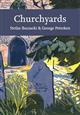 Churchyards (New Naturalist 152)