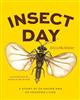 Insect Day: A Story of 24 Hours and 24 Hexapod Lives
