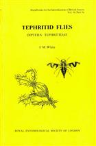 Tephritid Flies (Diptera: Tephritidae) (Handbooks for the Identification of British Insects 10/5a)