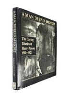 A Man Deep in Mendip: The Caving Diaries of Harry Savory 1910-1921