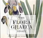 Flora Graeca Story: Oxford's Finest Botanical Treasure