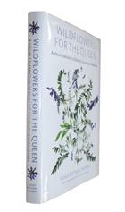 Wildflowers for the Queen: A Visual Celebration of Britain's Coronation Meadows
