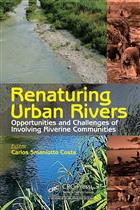 Renaturing Urban Rivers: Opportunities and Challenges of Involving Riverine Communities