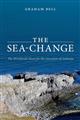 The Sea-Change: The Worldwide Hunt for the Ancestors of Animals