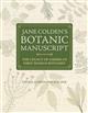 Jane Colden's Botanic Manuscript: The Legacy of America's First Woman Botanist