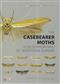 The Casebearer Moths (Coleophoridae) of Northern Europe