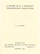 A Review of R.S. Bagnall's Thysanoptera Collections