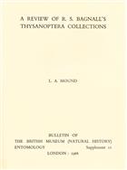 A Review of R.S. Bagnall's Thysanoptera Collections