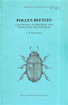 Pollen Beetles (Coleoptera: Kateridae and Nitidulidae: Meligethinae) (Handbooks for the Identification of British Insects 5/6a)