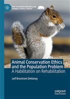 Animal Conservation Ethics and the Population Problem: A Habilitation on Rehabilitation
