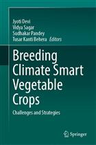 Breeding Climate Smart Vegetable Crops: Challenges and Strategies
