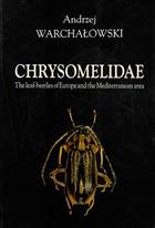 Chrysomelidae: The Leaf-beetles of Europe and the Mediterranean Area