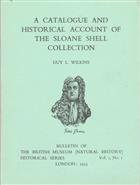 A Catalogue and Historical Account of The Sloane Shell Collection