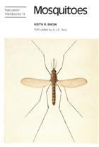 Mosquitoes (Naturalists' Handbooks 14)