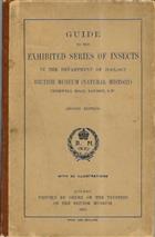 A Guide to the Exhibited Series of Insects in the Department of Zoology British Museum (Natural History)