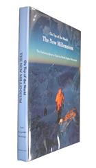 On Top of the World: The New Millennium, the Continuing Quest to Climbing the World's Highest Mountains