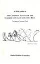 A Field Guide to the Common Plants of the Caribbean Coast of Costa Rica: Tortuguero National Park