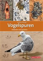 Vogelspuren: Entdecken und verstehen