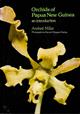 Orchids of Papua New Guinea: an introduction