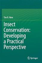 Insect Conservation: Developing a Practical Perspective