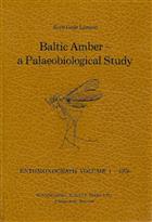 Baltic Amber: A Palaeobiological Study