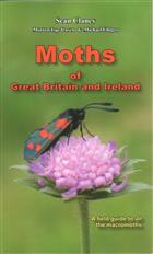 Moths of Great Britain and Ireland: A Field Guide to All the Macromoths