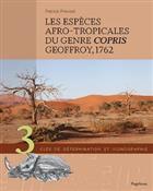 Les espèces afro-tropicales du genre Copris Geoffroy, 1762 (Clés de determination et iconographie 3)