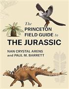 The Princeton Field Guide to the Jurassic
