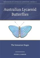Australian Lycaenid Butterflies: The Immature Stages
