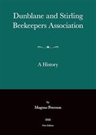 Dunblane and Stirling Beekeepers Association: A History