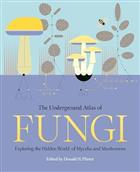 The Underground Atlas of Fungi: Exploring the Hidden World of Mycelia and Mushrooms