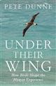 Under Their Wing: How Birds Shape the Human Experience