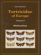 Tortricidae of Europe. Vol. 2: Olethreutinae