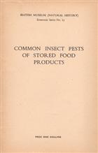 Common Insect Pests of Stored Food Products: A guide to their identification