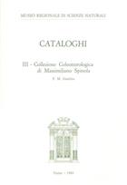 Cataloghi 3: Collezione Coleotterologica di Massimiliano Spinola
